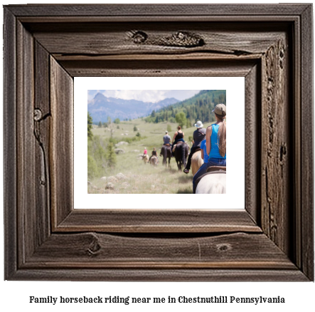 family horseback riding near me in Chestnuthill, Pennsylvania